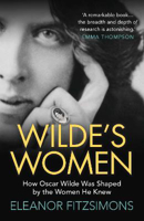 Picture of WILDE'S WOMEN: HOW OSCAR WILDE WAS