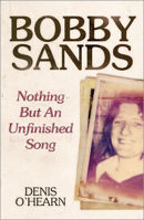 Picture of Bobby Sands Nothing But