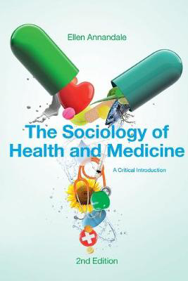 Picture of The Sociology of Health and Medicine: A Critical Introduction
