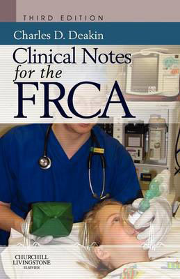 Picture of Clinical Notes for the FRCA