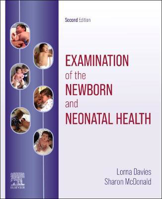 Picture of Examination of the Newborn and Neonatal Health : A Multidimensional Approach