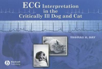 Picture of ECG Interpretation in the Critically Ill Dog and Cat