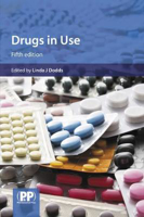 Picture of Drugs in Use: Case Studies for Pharmacists and Prescribers