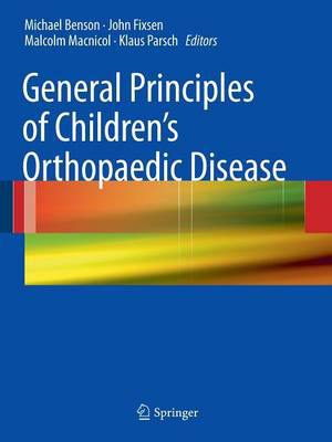 Picture of General Principles of Children's Orthopaedic Disease