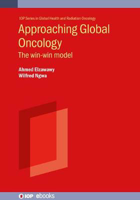 Picture of Approaching Global Oncology: The win-win model