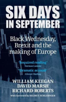 Picture of Six Days in September: Black Wednesday, Brexit and the making of Europe