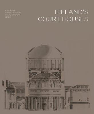 Picture of IRELAND'S COURT HOUSES / PAUL BURNS