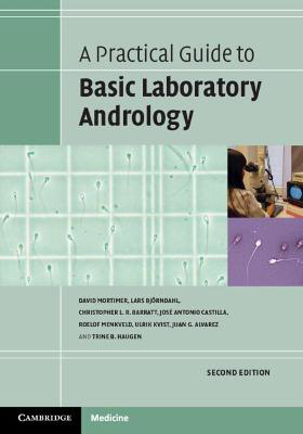 Picture of A Practical Guide to Basic Laboratory Andrology