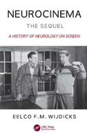 Picture of Neurocinema-The Sequel: A History of Neurology on Screen