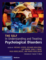 Picture of The Self in Understanding and Treating Psychological Disorders