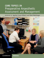 Picture of Core Topics in Preoperative Anaesthetic Assessment and Management