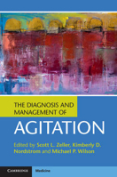 Picture of The Diagnosis and Management of Agitation