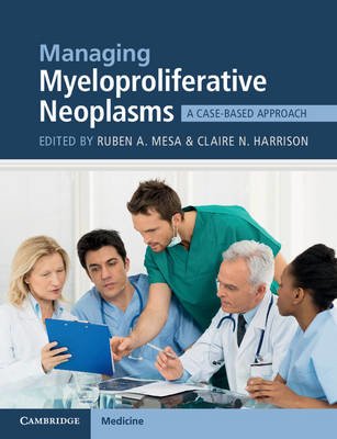 Picture of Managing Myeloproliferative Neoplasms: A Case-Based Approach