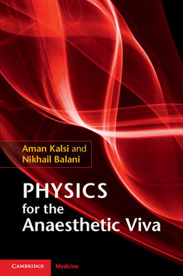 Picture of Physics for the Anaesthetic Viva