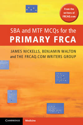 Picture of SBA and MTF MCQs for the Primary FRCA