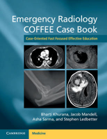 Picture of Emergency Radiology COFFEE Case Book: Case-Oriented Fast Focused Effective Education