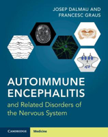Picture of Autoimmune Encephalitis and Related Disorders of the Nervous System