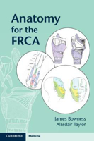 Picture of Anatomy for the FRCA