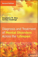 Picture of Diagnosis and Treatment of Mental Disorders Across the Lifespan