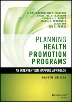 Picture of Planning Health Promotion Programs: An Intervention Mapping Approach
