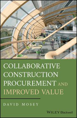 Picture of Collaborative Construction Procurement and Improved Value