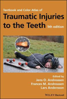 Picture of Textbook and Color Atlas of Traumatic Injuries to the Teeth