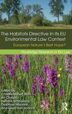 Picture of The Habitats Directive in its EU Environmental Law Context: European Nature's Best Hope?