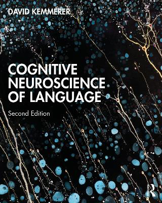 Picture of Cognitive Neuroscience of Language