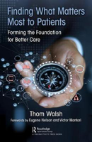 Picture of Finding What Matters Most to Patients: Forming the Foundation for Better Care