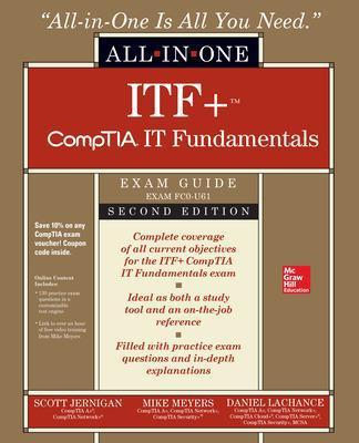 Picture of ITF+ CompTIA IT Fundamentals All-in-One Exam Guide, Second Edition (Exam FC0-U61)