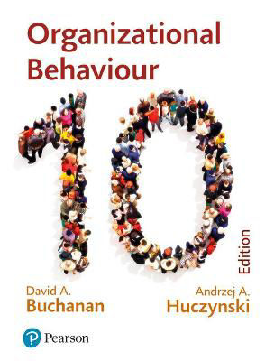 Picture of Organizational Behaviour : Buchanan and Huczynski