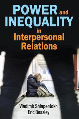 Picture of Power and Inequality in Interpersonal Relations