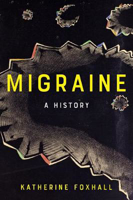 Picture of Migraine: A History