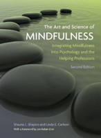 Picture of The Art and Science of Mindfulness: Integrating Mindfulness Into Psychology and the Helping Professions