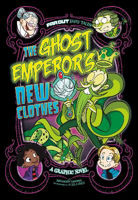 Picture of The Ghost Emperor's New Clothes: A Graphic Novel