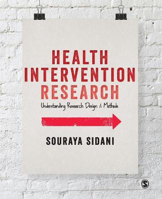 Picture of Health Intervention Research: Understanding Research Design and Methods