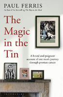 Picture of The Magic in the Tin: From the author of the critically acclaimed THE BOY ON THE SHED