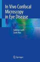 Picture of In Vivo Confocal Microscopy in Eye Disease