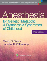 Picture of Anesthesia for Genetic, Metabolic, and Dysmorphic Syndromes of Childhood