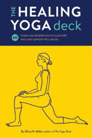 Picture of The Healing Yoga Deck: 60 Poses and Meditations to Alleviate Pain and Support Well-Being