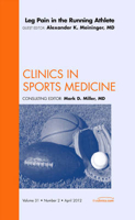 Picture of Leg Pain in the Running Athlete, An Issue of Clinics in Sports Medicine: Volume 31-2