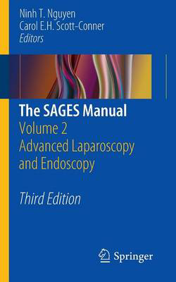 Picture of The SAGES Manual: Volume 2 Advanced Laparoscopy and Endoscopy