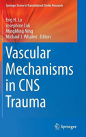 Picture of Vascular Mechanisms in CNS Trauma