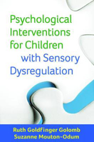 Picture of Psychological Interventions for Children with Sensory Dysregulation