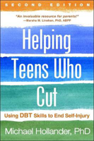 Picture of Helping Teens Who Cut: Using DBT Skills to End Self-Injury