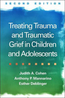 Picture of Treating Trauma and Traumatic Grief in Children and Adolescents