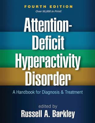 Picture of Attention-Deficit Hyperactivity Disorder: A Handbook for Diagnosis and Treatment