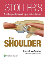 Picture of Stoller's Orthopaedics and Sports Medicine: The Shoulder