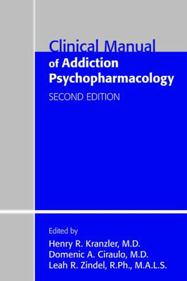 Picture of Clinical Manual of Addiction Psychopharmacology