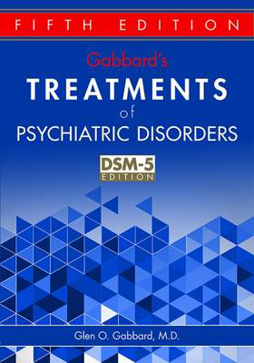 Picture of Gabbard's Treatments of Psychiatric Disorders